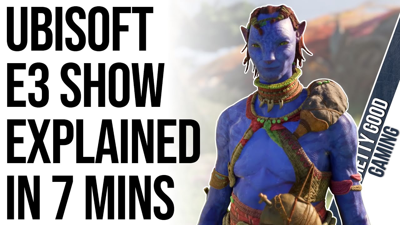 Everything in Ubisoft's E3 Show Explained in Just 7 Minutes