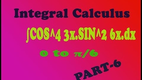 VTU Engineering Maths 1 Integral reduction example of ∫cos^4 3x. sin^2 6x dx (PART-6)