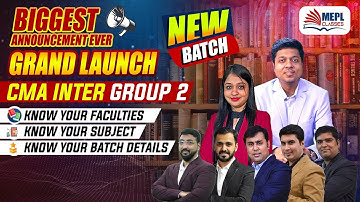 GRAND LAUNCH🚀 CMA Inter Group 2 - NEW BATCH By Team MEPL💪🏻 | Mepl Classes