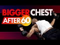 Chest Dumbbell Workout For A 60 Year Old Man (Get A BIGGER CHEST!)