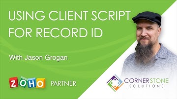 Using Client Script to Update Related Records in Zoho CRM