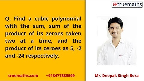 Find the cubic polynomial with the sum, sum of the product of its zeroes taken two at a time and the