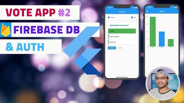 Flutter Tutorial Full App - Vote #2 | Firebase Authentication | Firestore Database