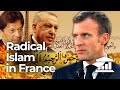 The Problem of Radical Islam in France - VisualPolitik EN