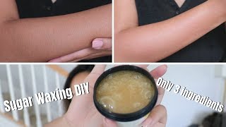 DIY SUGAR WAXING MY LEGSARMS