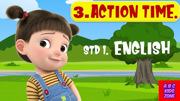 Action Time | Std. 1st | English |