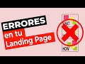 6 Errores creando tu Landing Page que debes Evitar ❌📄