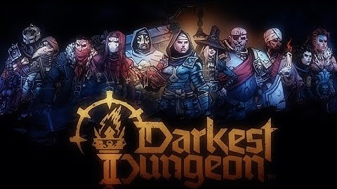 Darkest Dungeon 2 Trailer - Not Official