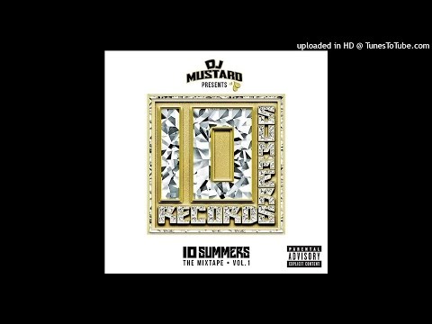DJ Mustard - Mr. Big Bank Budda Feat. DrakeO