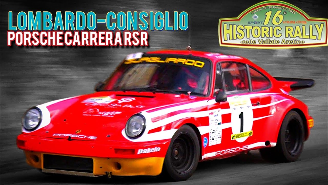 16. Historic Rally delle Vallate Aretine 2025 || Lombardo-Consiglio || Porsche Carrera RSR