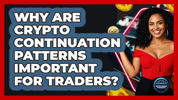 Why Are Crypto Continuation Patterns Important For Traders? - Crypto Trading Strategists