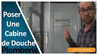 Comment monter une cabine de douche sois même