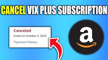 How To Cancel Vix Plus Subscription On Amazon - New Method