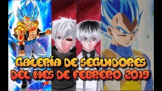 Galeria de Seguidores del mes de Febrero 2019 Dibujos de Suscriptores Dibujemos 