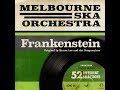 Melbourne Ska Orchestra - Frankenstein (Byron Lee and the Dragonaires cover)