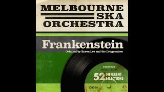 Melbourne Ska Orchestra - Frankenstein (Byron Lee and the Dragonaires cover)