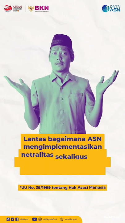 ASN NETRAL DALAM PEMILU 2024