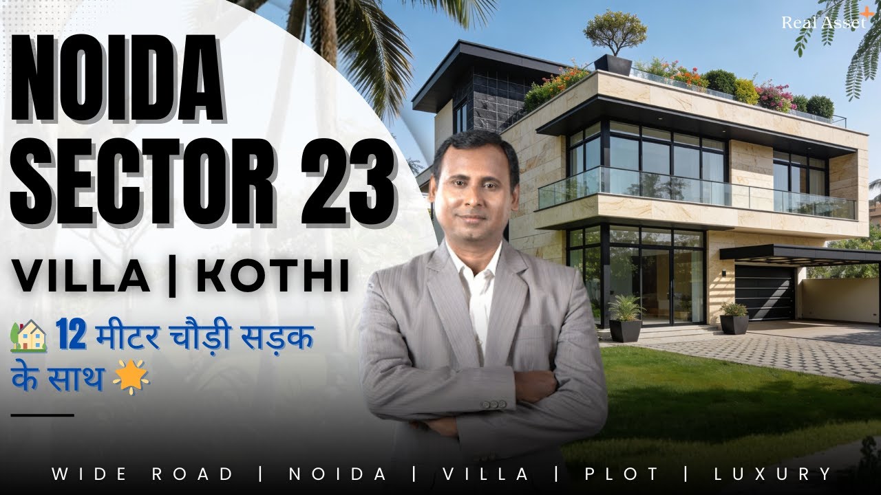 Villa & Kothi for sale in Noida Sector 23 | 112 Sqm Plot on 12 Meter Wide Road