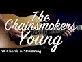 The Chainsmokers - Young Guitar Lesson Tutorial w Chords / Guitar Cover by How To Play Easy