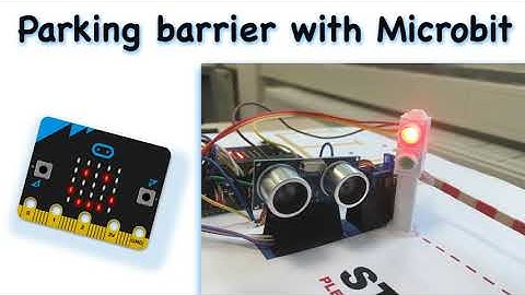 Parking barrier with Microbit + ultrasonic sensor + light sensor