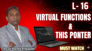 Virtual functions & this pointer For 👉 B.Tech M. Tech ,PhD #engineering C++