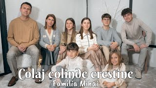 Colaj Colinde crestine cu familia Mihai - 2023