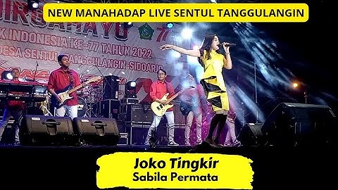 New Manahadap Joko Tingkir Sabila Permata | Live Sentul Tanggulangin Sidoarjo