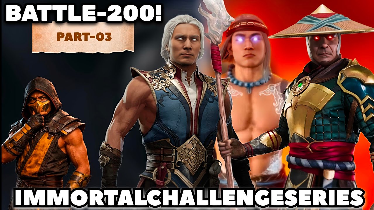 IMMORTAL CHALLENGE SERIES! Part-03 B-200 - Mortal Kombat Mobile