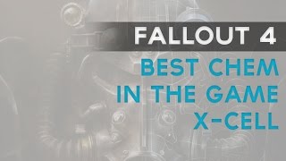 Fallout 4: BEST CHEM in the game X-Cell