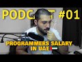 Web Developers Salary in UAE | How much programmers get in Dubai | Podcast #01