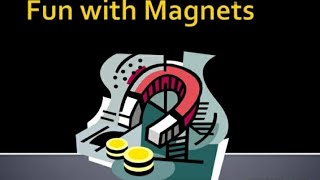 Playing with magnets and fun with magnets (class-6)(lesson-1) explained by Smt Aruna.