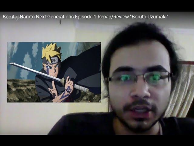 Boruto: Naruto Next Generations 1×1 Review: Boruto Uzumaki – The