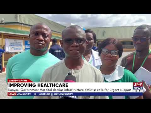 Kenyasi Government Hospital decries infrastructure deficits; calls for urgent support.