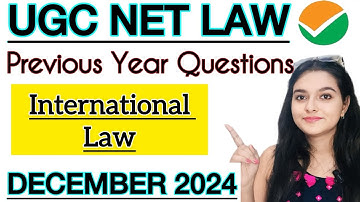 International Law Previous Year Questions UGC NET LAW  | UGC NET LAW PYQs LAWVITA
