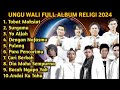 ALBUM BAND RELIGI TERBAIK 2024 | Kompilasi Lagu Religi Terpopuler |WALI,UNGU,ST12,ZIVILLIA,MAHERZEIN