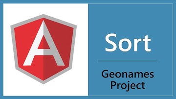 Angular 2 - Sort Data - Geonames project - Part 2