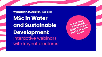 IHE Delft 💧 MSc in Water and Sustainable Development interactive webinar (session 2)