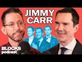 Jimmy carr  blocks podcast w neal brennan