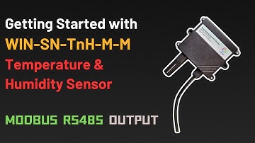 Set up WIN-SN-TnH-M-M Temperature and Humidity Sensor Using ModScan Software | Modbus RS485 |
