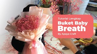 Tutorial Lengkap Cara Membuat Buket Bunga Baby Breath