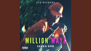 Million Wayz