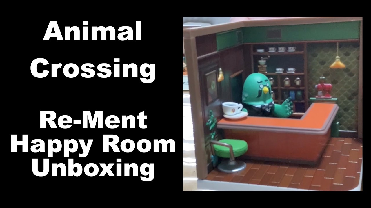 Re-Ment Animal Crossing New Leaf Happy Room Complete Set Unboxing