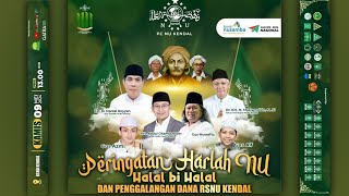 PERINGATAN HARLAH NU KECAMATAN KENDAL BERSHOLAWAT BERSAMA GUS AZMI ASKANDAR & GUS AIF ASKANDAR