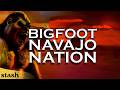 What Did I See? | Bigfoot Navajo Nation | S1E8 | Full Episode | Scary Bigfoot Experience