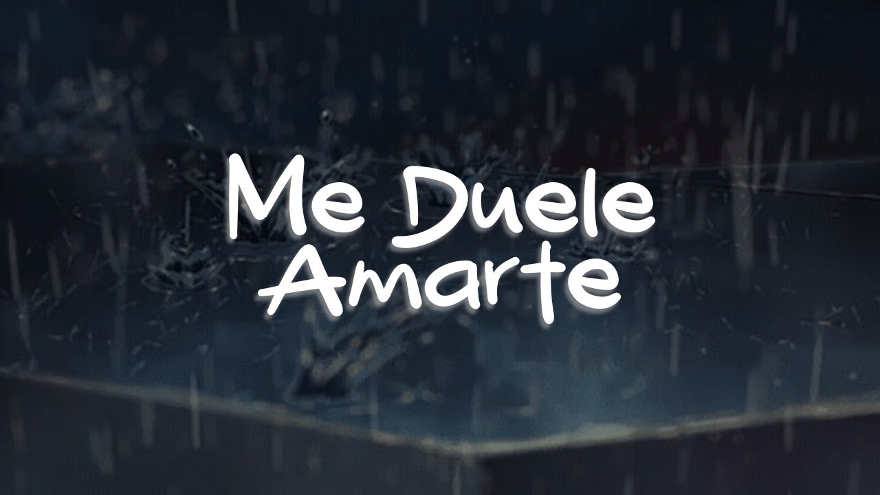 Reik - Me Duele Amarte (Letra) Reik - Me Duele Amarte (Letra)