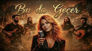 Sevdalinka- Bu Da Geçer - (Pop Cover) 