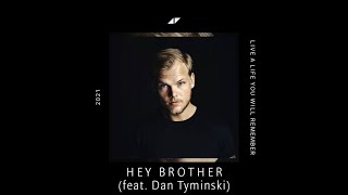 Hey Brother (Lyrics Video) [from Avicii Spotify Compilation Album]