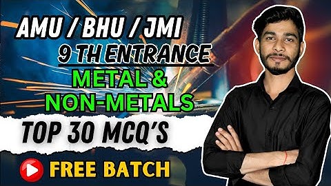 Science | Metals & Non-Metals Top 30 MCQ