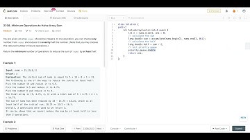 2208. Minimum Operations to Halve Array Sum (Medium)  || LeetCode The Hard Way