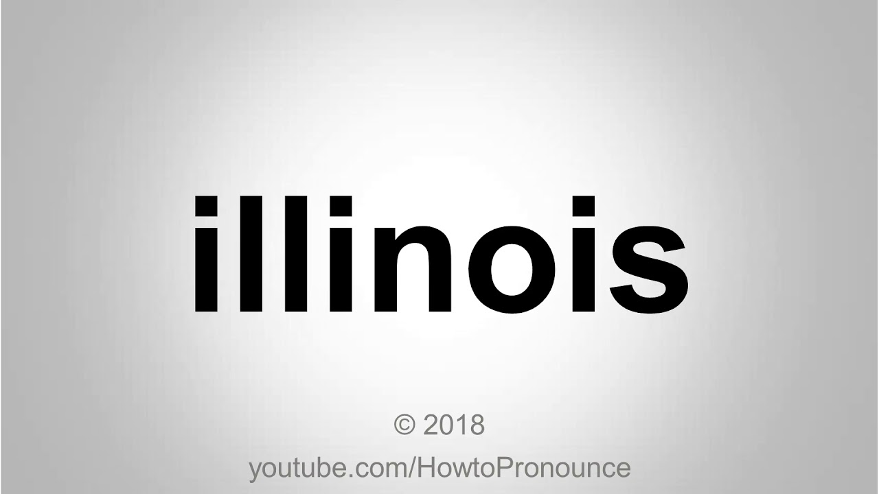 How to Pronounce illinois YouTube